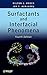 Surfactants and Interfacial Phenomena