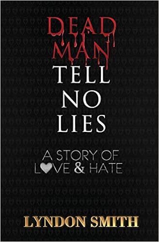 Amazoncom Dead Man Tell No Lies 9780990870852 Lydon - 