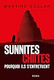 Sunnites, chiites : Pourquoi ils s'entretuent by 