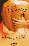 Pasion prohibida (Spanish Edition)