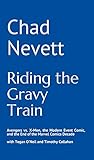 Riding the Gravy Train: Avengers vs. X-Men, the Modern Event Comic, and the End of the Marvel Comics by 