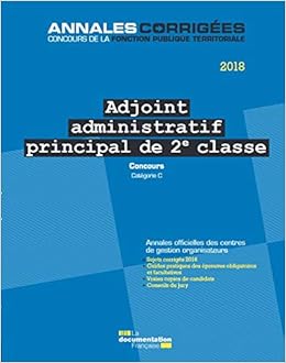 Amazon Fr Adjoint Administratif Principal De 2e Classe Concours Externe Interne Et 3e Concours Categorie C Cig Petite Couronne Livres