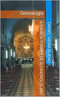 Livro A família Torres de Alvinópolis-MG