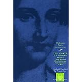 The Worth of Women: Wherein Is Clearly Revealed Their Nobility and Their Superiority to Men (The Other Voice in Early Modern 