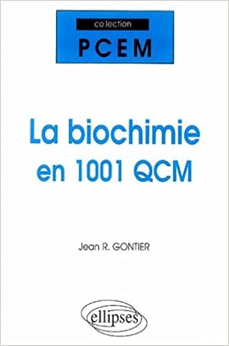 la biochimie en 1001 qcm