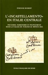 L' incastellamento en Italie centrale