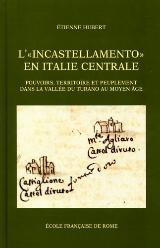 L' incastellamento en Italie centrale