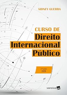 Livro Curso de Direito Internacional Público - 17ª edição 2025