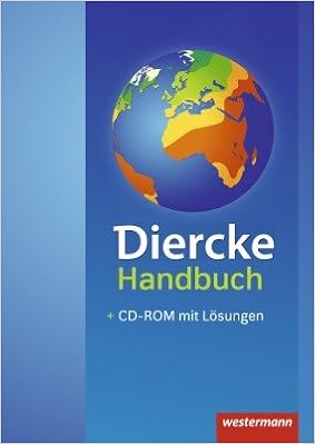 Diercke Weltatlas Aktuelle Ausgabe Handbuch Amazon De Bucher