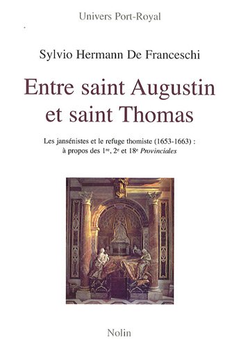 Entre saint Augustin et saint Thomas