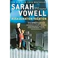 Assassination Vacation
