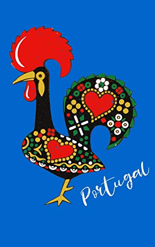 Portugal Portuguese Rooster Journal: A Rooster Journal with 100 Pages 5x8 Small Format Blank Lined Notebook for Portuguese an Portugal Lovers
