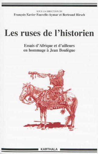 Les  ruses de l'historien