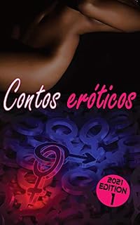 Livro Contos eróticos: Edição 1 | Romances eróticos 18+ para mulheres - Erotiek