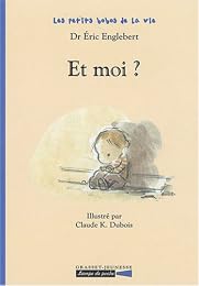 Et moi ?