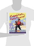 Image de ¡Compórtate, Pablo Picasso!: (Spanish language edition of Just Behave, Pable Picasso!) (Spanish Edition)