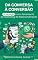 Livro Da Conversa à Conversão: WhatsApp como ferramenta de Marketing de Relacionamento