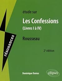 Étude sur J.-J. Rousseau, "Les confessions"