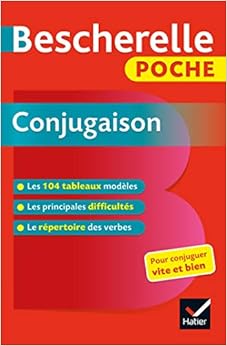 Book's Cover of Bescherelle poche. Conjugaison. Per la Scuola elementare: L'essentiel de la conjugaison française (Bescherelle références) Libro – 1 septiembre 2019