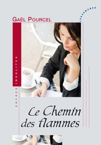 Le  chemin des flammes