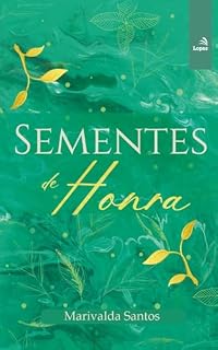 Livro Sementes de Honra