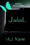 Jaded (The Butterfly Memoirs Book 2)
