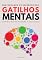 Livro Desvendando os Segredos dos Gatilhos Mentais: Domine a Arte da Persuasão no Copywriting (Conhecimentos Gerais Livro 2)