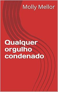 Livro Qualquer orgulho condenado