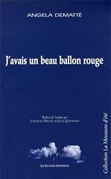 J'avais un beau ballon rouge