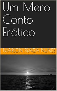 Livro Um Mero Conto Erótico