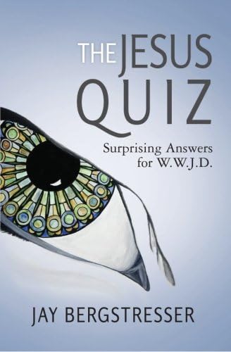 The Jesus Quiz: Surprising Answers for W.W.J.D.