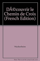 Découvrir le Chemin de croix