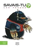 Savais-tu - numero 16 les taupes by 