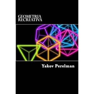 Geometria Recreativa (Spanish Edition)