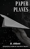 Paper Planes by 