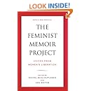 The Feminist Memoir Project: Voices from Women's Liberation