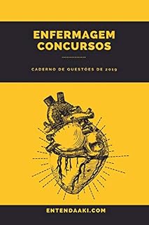 Livro Enfermagem Concurso: 1006 Questões de Concursos de Enfermagem