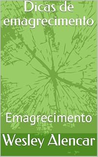 Livro Dicas de emagrecimento : Emagrecimento