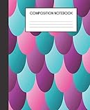Composition Notebook: Mermaid Scales College Ruled Notebook Lined School Journal