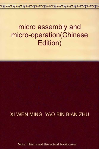 micro assembly and micro-operation
