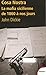Cosa Nostra : La mafia sicilienne de 1860 à nos jours by 