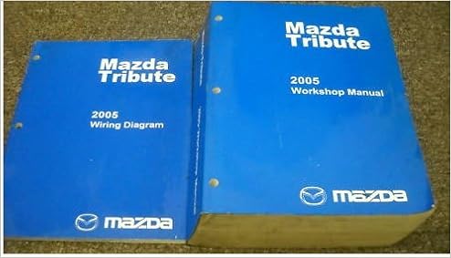 2005 Mazda Tribute Wiring Diagram - Wiring Diagram Schemas