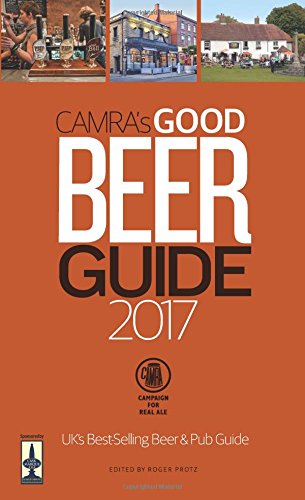 CAMRA's Good Beer Guide 2017 CAMRA's Good Beer Guide 2017