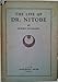 The Life of Dr. Nitobe by 