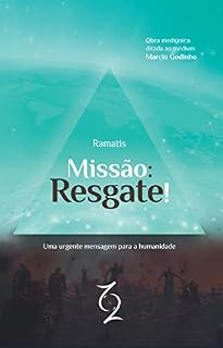 Livro Missão: Resgate!: Uma Urgente Mensagem Para a Humanidade