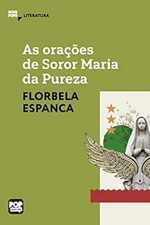 As orações de Soror Maria da Pureza: Literatura (MiniPops)