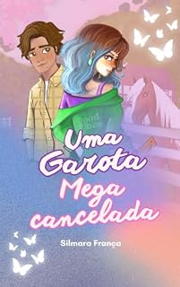 Livro Uma Garota Mega Cancelada