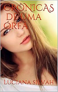 Livro CRÔNICAS de uma órfã