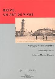 Brive, un art de vivre