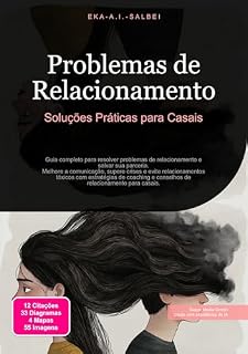 Livro Problemas de Relacionamento: Soluções Práticas para Casais